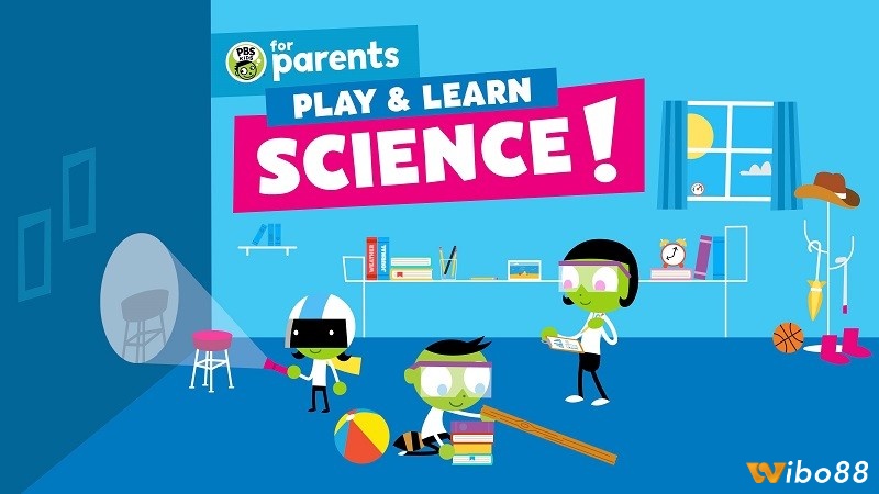 Play and Learn Science giúp trẻ khám phá khoa học lý thú