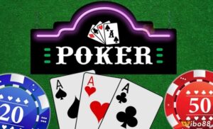 Poker là gì? Chi tiết thông tin hướng dẫn đánh bài poker là gì?