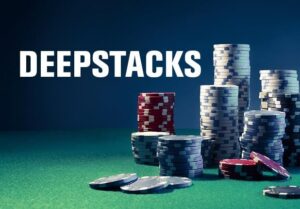 Deep stack poker là gì? Hướng dẫn chi tiết cho người mới