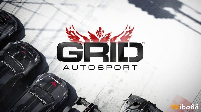 GRID Autosport – Đua xe chân thực, nhiều thể thức, cảm giác lái nặng ký