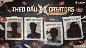 Sự kiện Liên Quân Truy Dấu Creator 2026: Thưởng hấp dẫn
